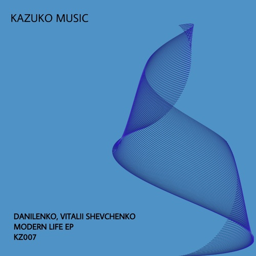 Danilenko, Vitalii Shevchenko - Modern Life EP [KZK007]